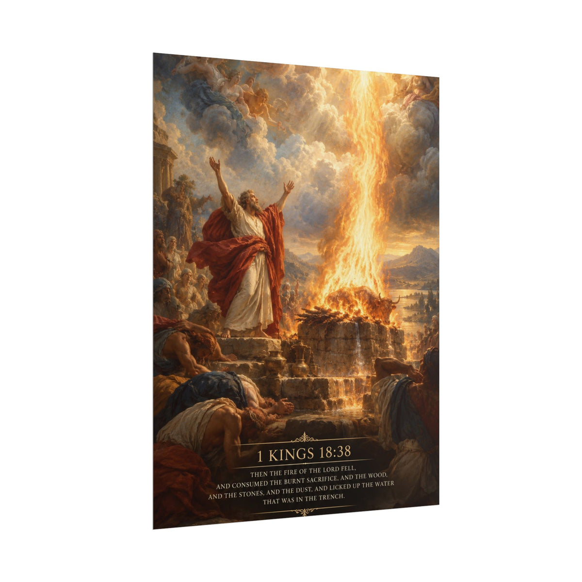 Elijah Calls Down Fire — 1 Kings 18 Art Print