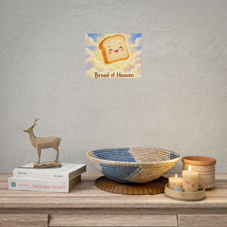 Bread of Heaven — Christian Art Print