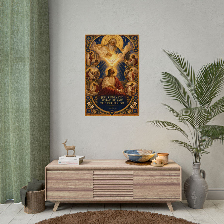 The Works of the Father — John 5:19 Art Print